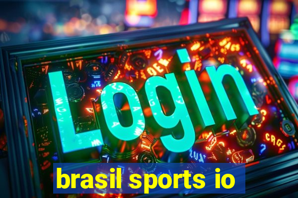 brasil sports io